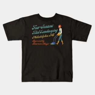 Four Seasons Total Landscaping, Philadelphia, PA Kids T-Shirt